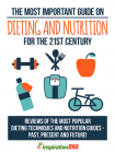 Guide On Dieting And Nutrition For The 21st Century